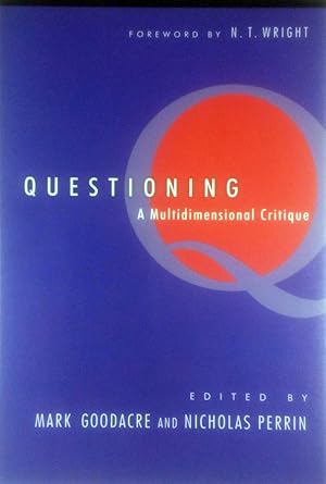 Imagen del vendedor de Questioning: A Multidimensional Critique a la venta por Kayleighbug Books, IOBA