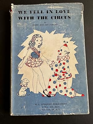 Seller image for We Fell In Love With The Circus for sale by Dara's Library