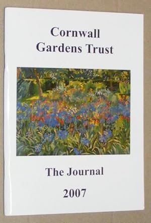 Cornwall Gardens Trust: The Journal 2007