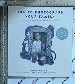Seller image for How to Photograph Your Family for sale by Jenson Books Inc