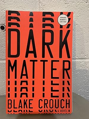 Dark Matter: ARC ** Signed**