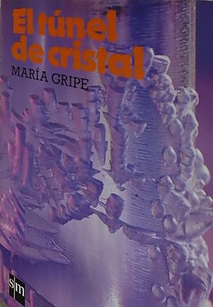 Seller image for El tnel de cristal for sale by Librera Alonso Quijano