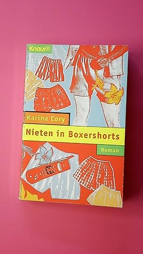 Seller image for NIETEN IN BOXERSHORTS. Roman for sale by Butterfly Books GmbH & Co. KG