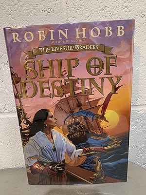 Ship of Destiny (Liveship Traders) Book three ** Signed**