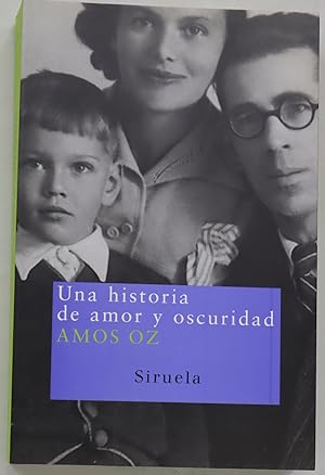 Seller image for Una historia de amor y oscuridad for sale by Librera Alonso Quijano