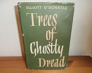 Trees of Ghostly Dread