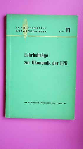 Seller image for LEHRBEITRGE ZUR KONOMIK DER LPG. Heft 11 for sale by Butterfly Books GmbH & Co. KG