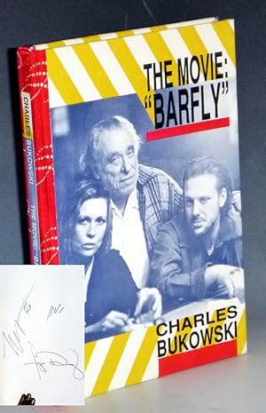 The Movie "Barfly", an Original Screenplay