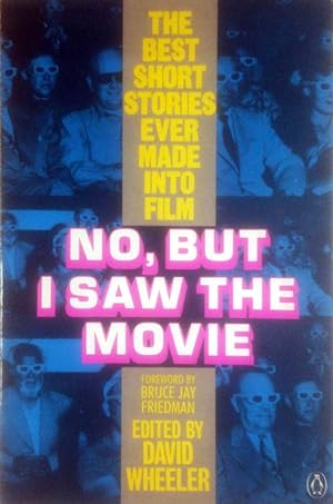 Seller image for No, But I Saw the Movie: The Best Short Stories Ever Made Into Film for sale by Kayleighbug Books, IOBA