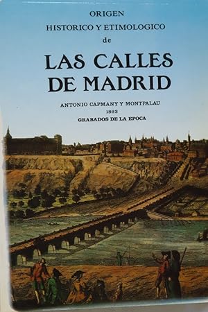 Imagen del vendedor de Origen histrico y etimolgico de las calles de Madrid a la venta por Librera Alonso Quijano