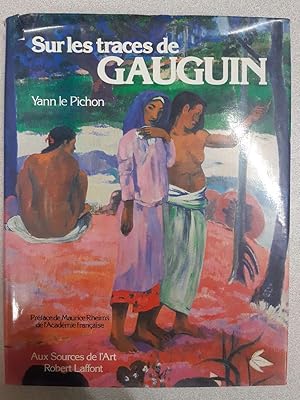 Seller image for Sur les traces de Gauguin for sale by Dmons et Merveilles
