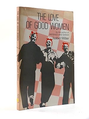 Seller image for The Love of Good Women for sale by Cox & Budge Books, IOBA