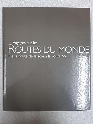 Bild des Verkufers fr Voyages sur les Routes du Monde zum Verkauf von Dmons et Merveilles