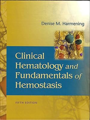 Bild des Verkufers fr Clinical Hematology and Fundamentals of Hemostasis zum Verkauf von Firefly Bookstore