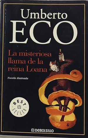 Imagen del vendedor de La misteriosa llama de la reina Loana a la venta por Librera Alonso Quijano