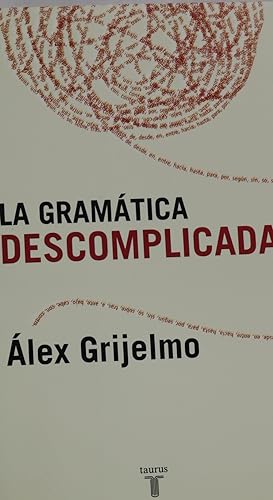 Imagen del vendedor de La gramtica descomplicada a la venta por Librera Alonso Quijano