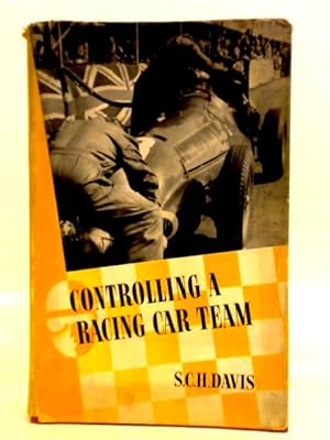 Bild des Verkufers fr Controlling A Racing-Car Team zum Verkauf von World of Rare Books