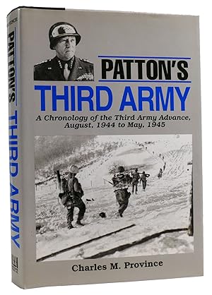 Seller image for PATTON'S THIRD ARMY: A DAILY COMBAT DIARY A Chronology of the Third Army Advance, August, 1944 to May, 1945 for sale by Rare Book Cellar