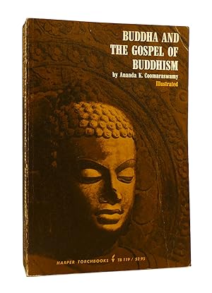 BUDDHA AND THE GOSPEL OF BUDDHISM