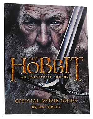 Seller image for THE HOBBIT: AN UNEXPECTED JOURNEY OFFICIAL MOVIE GUIDE for sale by Rare Book Cellar