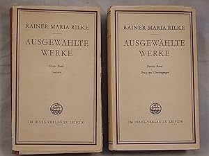 Rainer Maria Rilke ausgewählte Werke in Zwei Bänden.