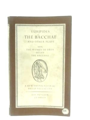 Seller image for The Bacchae and Other Plays for sale by World of Rare Books