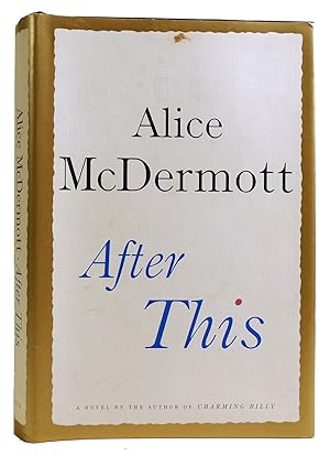 Seller image for AFTER THIS: A NOVEL for sale by Rare Book Cellar