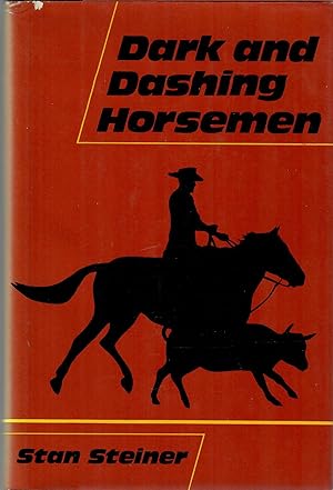 Dark and Dashing Horsemen