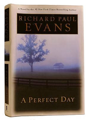 Seller image for A PERFECT DAY for sale by Rare Book Cellar