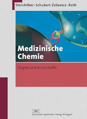 Seller image for Medizinische Chemie. Targets und Arzneistoffe for sale by Studibuch