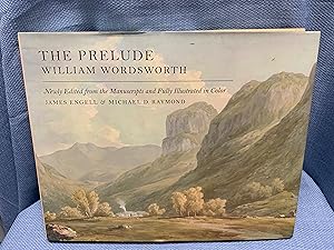 Seller image for The Prelude, 1805. Newly Edited from the Manuscripts and Fully Illustrated in Color with Paintings and Drawings Contemporaneous with the Composition of the Poem for sale by Bryn Mawr Bookstore