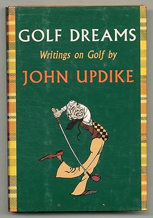Imagen del vendedor de Golf Dreams: Writings on Golf a la venta por Between the Covers-Rare Books, Inc. ABAA