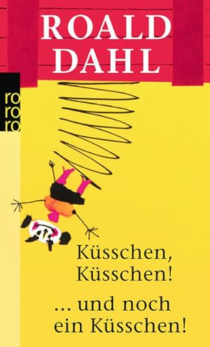 Bild des Verkufers fr Ksschen, Ksschen! . und noch ein Ksschen!: Elf ungewhnliche Geschichten / Weitere ungewhnliche Geschichten zum Verkauf von Studibuch