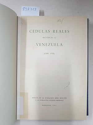 Bild des Verkufers fr CDULAS REALES RELATIVAS A VENEZUELA (1500-1550) : zum Verkauf von Versand-Antiquariat Konrad von Agris e.K.