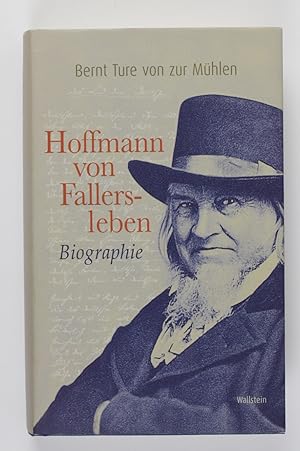 Bild des Verkufers fr Hoffmann von Fallersleben: Biographie zum Verkauf von Buchkanzlei