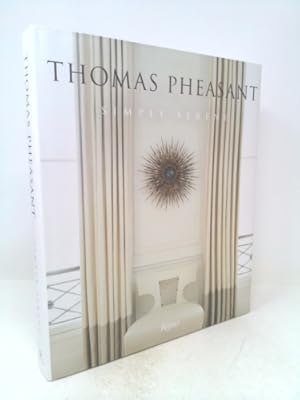 Seller image for Thomas Pheasant: Simply Serene for sale by ThriftBooksVintage