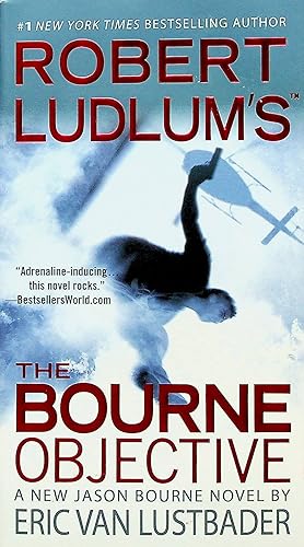Seller image for The Bourne Objective, Volume 8 (Jason Bourne) for sale by Adventures Underground