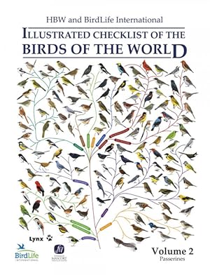 Seller image for HBW and Birdlife International illustrated checklist of the birds of the world, volume two: passerines. for sale by Andrew Isles Natural History Books