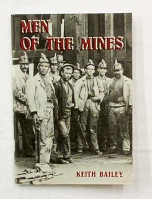 Bild des Verkufers fr Men of the Mines zum Verkauf von Adelaide Booksellers