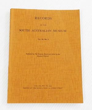 Image du vendeur pour Records Of The South Australian Museum Vol. XI. No 2 mis en vente par Adelaide Booksellers