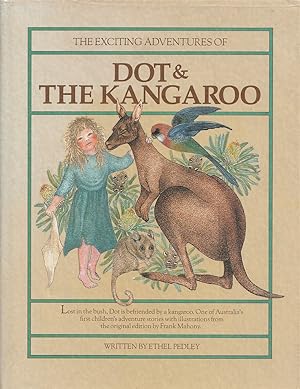 Bild des Verkufers fr The Exciting Adventures of Dot & the Kangaroo zum Verkauf von Haymes & Co. Bookdealers