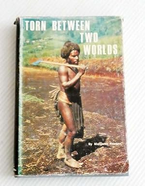 Seller image for Torn Between Two Worlds. for sale by Adelaide Booksellers