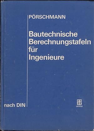 Imagen del vendedor de Bautechnische Berechnungstafeln fr Ingenieure a la venta por Flgel & Sohn GmbH