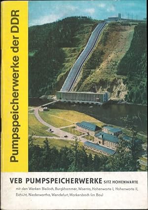VEB Pumpspeicherwerke Sitz Hohenwarte mit den Werken Bleiloch, Burgkhammer, Wisenta, Hohenwarte I...
