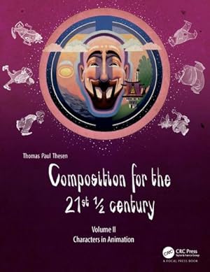 Seller image for Composition for the 21st  century, Vol 2 : Characters in Animation for sale by AHA-BUCH GmbH