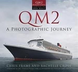 Bild des Verkufers fr Qm2 : A Photographic Journey zum Verkauf von AHA-BUCH GmbH