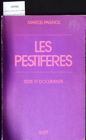 Image du vendeur pour Les pestiferes. Texte et documents. mis en vente par Antiquariat Bookfarm