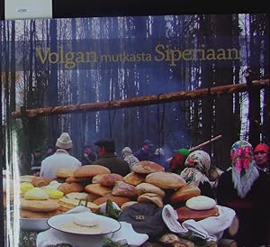 Seller image for Volgan Mutkasta Siperiaan. for sale by Antiquariat Bookfarm