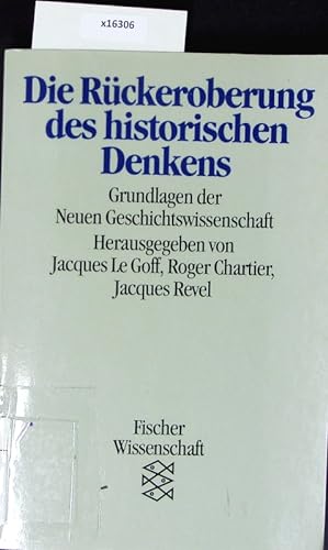 Seller image for Die Rckeroberung des historischen Denkens. for sale by Antiquariat Bookfarm