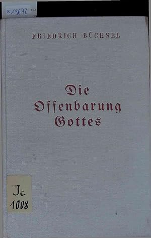Imagen del vendedor de Die Offenbarung Gottes. a la venta por Antiquariat Bookfarm